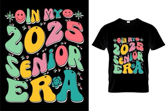 2025 Senior Era Graphics for T-Shirt Designs