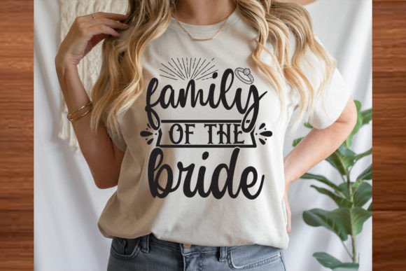 Family of the Bride SVG Design for T-Shirt Graphics