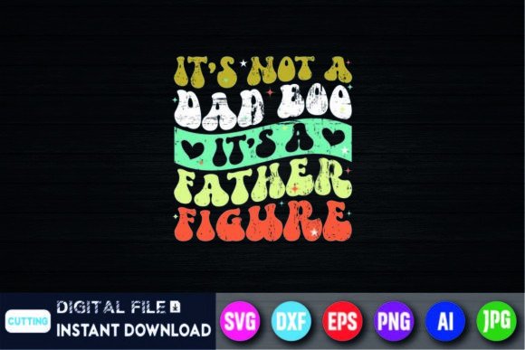 Father Figure Graphics for T-Shirt Designs