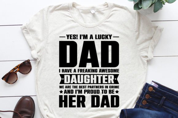Lucky Dad Graphics for T-Shirt Designs