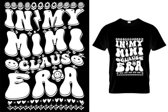 Reviewing In My Mimi Claus Era Retro Wavy Svg